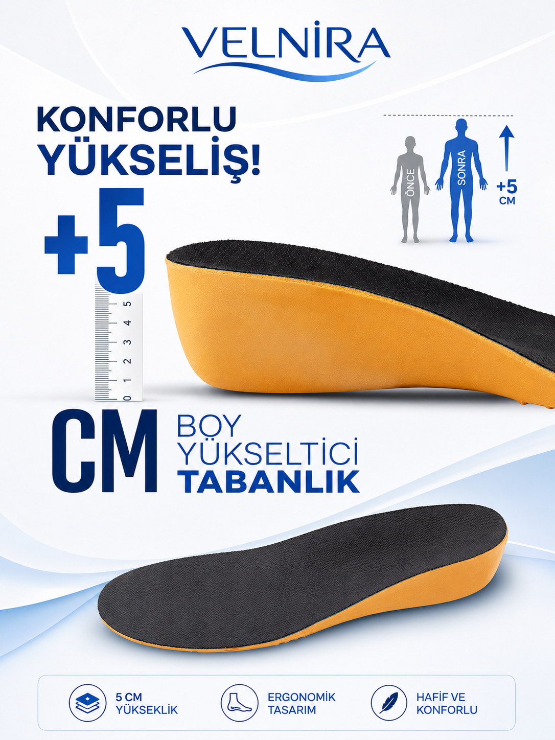 VELNİRA® 5 CM Boy Yükseltici Tabanlık